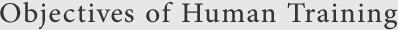 Objectives of Human Trainin
