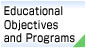 Educational Objectives and Programs